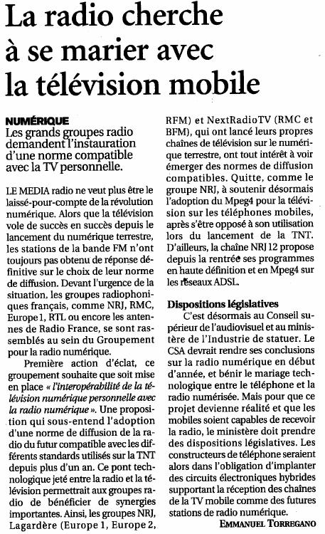 Source : Article « La radio cherche à se marier avec la télévision mobile », extrait du quotidien Le Figaro, 19 décembre 2006.