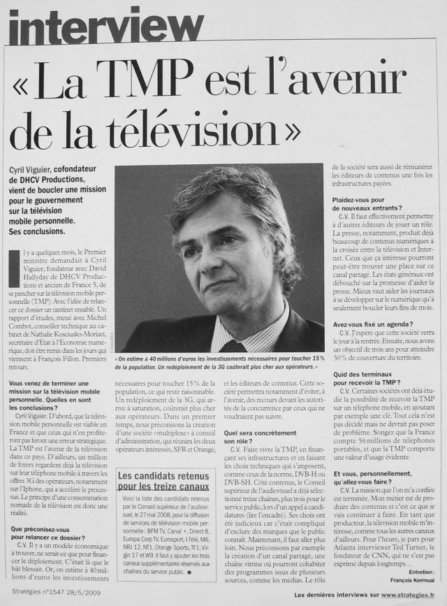 Source : Article « La TMP est l’avenir de la télévision », extrait de la revue Stratégies, n° 1547, 28 mai 2009.