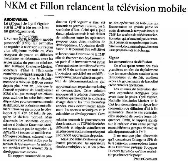 Source : Article « NKM et Fillon relancent la télévision mobile », extrait du quotidien Le Figaro, 9 juillet 2009.