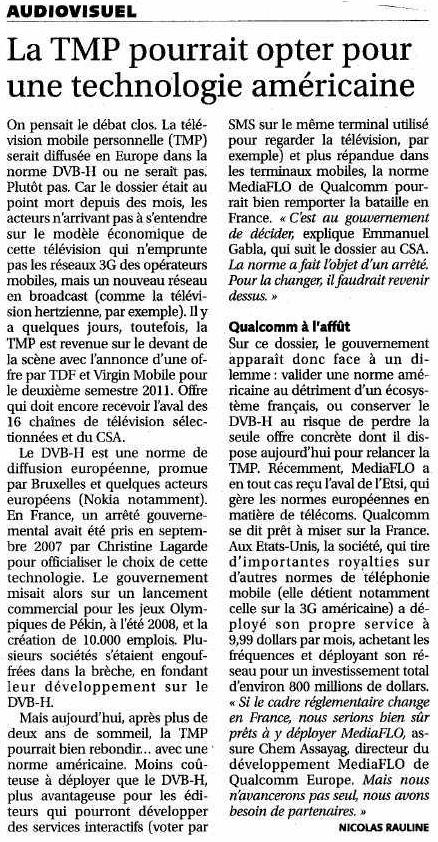 Source : Article « La TMP pourrait opter pour une technologie américaine », extrait du quotidien Les Échos, 3 mai 2010.