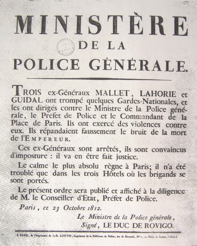 Avis officiel concernant l’affaire Malet apposé sur les murs et reproduits dans les journaux. Il fut imprimé à 12 000 exemplaires par J.-R. Lottin (imprimeur de la préfecture de police), Musée de la préfecture de police, 4 rue de la Montagne Sainte-Geneviève, Paris, France.
